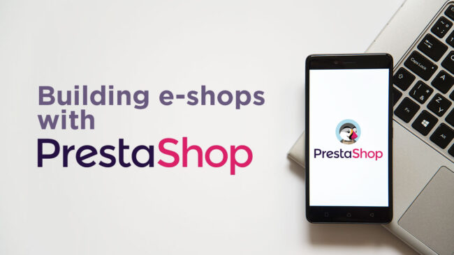 Κατασκευάζοντας e-shops με το Prestashop | D3 Solutions - Digital Agency