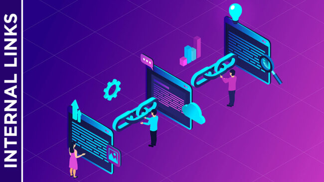 Πως χρησιμοποιούμε τα internal links; | D3 Solutions - Digital Agency